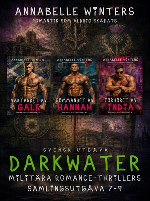 cover image of Darkwater Militära Romance-Thrillers Samlingsutgåva 7-9